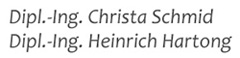 Dipl.-Ing. Christa Schmid | Dipl.-Ing. Heinrich Hartong